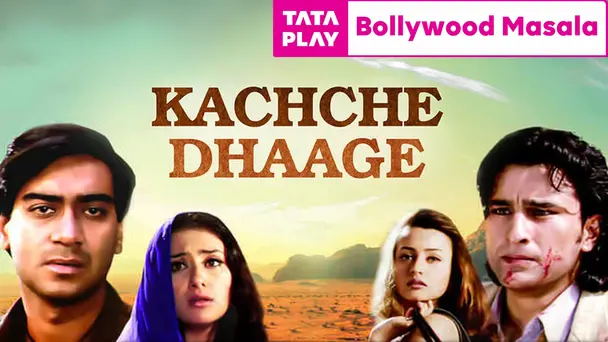 Kachche Dhaage (1999)